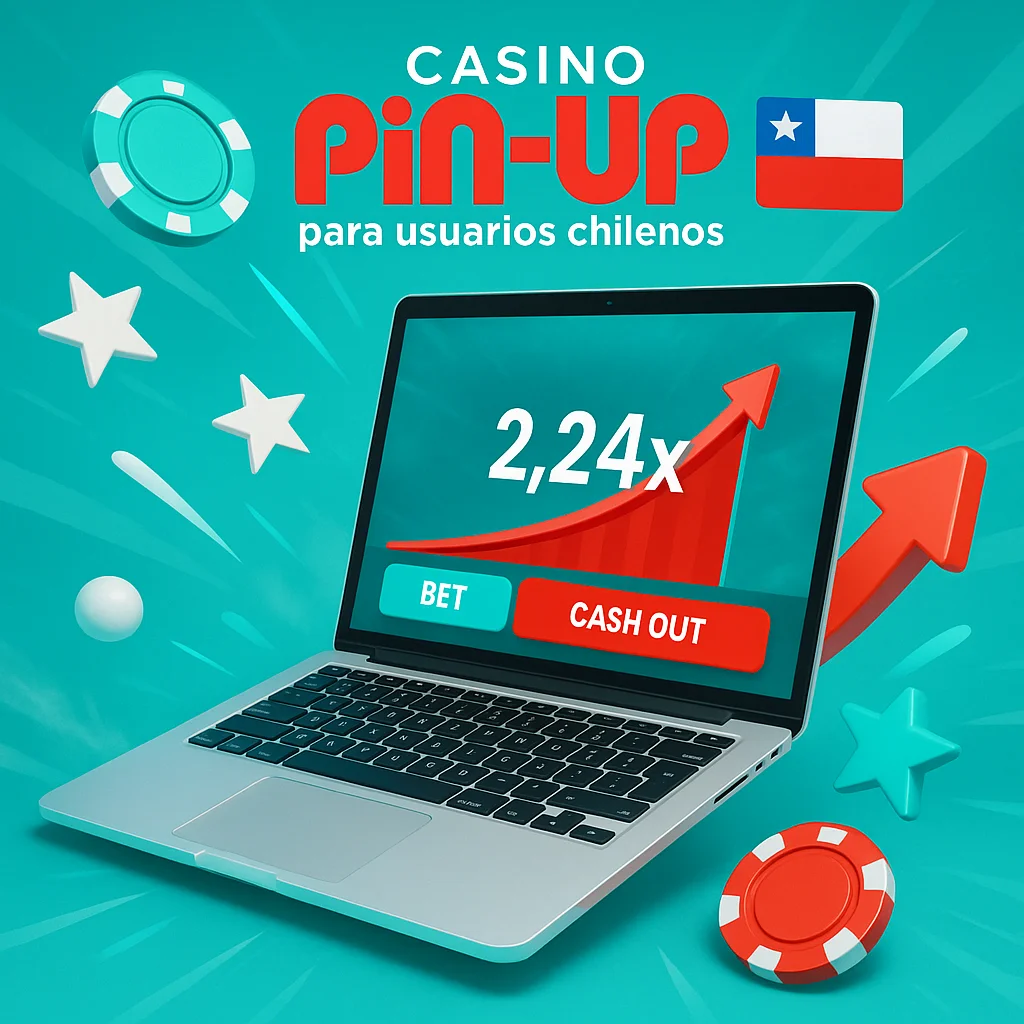 Casino PinUp para usuarios chilenos